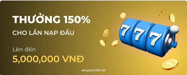 Thưởng 150%